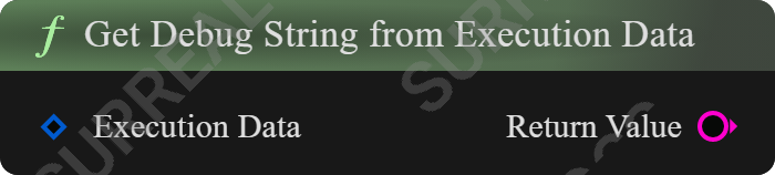 Get Debug String from Execution Data